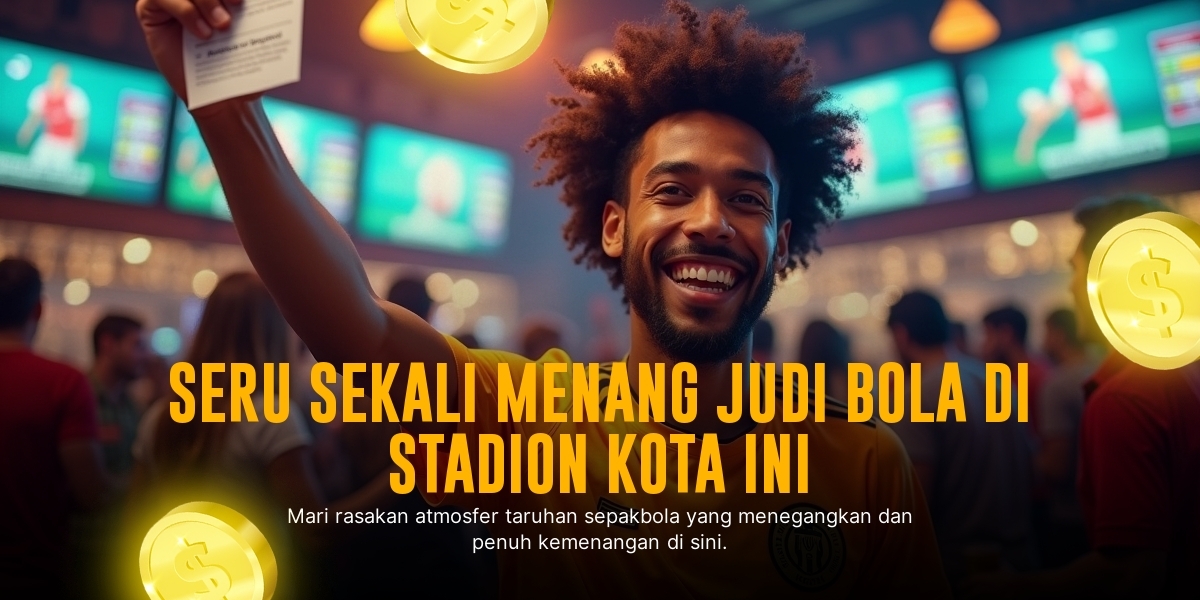 Strategi Jitu Menang Taruhan Bola di SBOBET